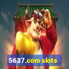 5637.com slots